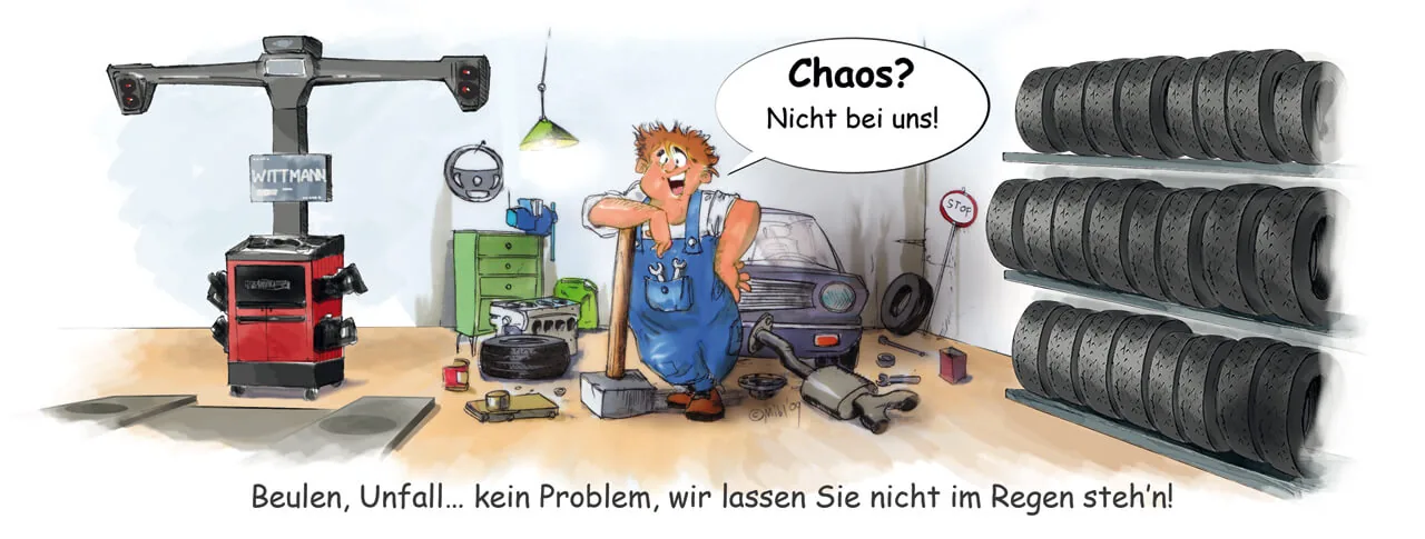 Gezeichnete Werkstattszene von Auto Wittmann: ein Mechaniker steht zwischen Achsmessgerät, Werkbank und gefüllten Reifenregalen, dazu die Sprechblase „Chaos? Nicht bei uns!“